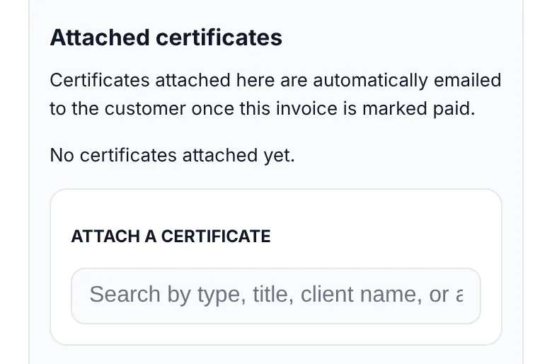 The Attached certificates section of an invoice with a search box